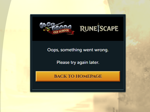 RuneScape hiscores error message saying Oops, something went wrong